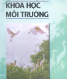 Ebook Khoa học môi trường: Phần 2 /Lê Văn Khoa (chủ biên), Hoàng Xuân Cơ, Nguyễn Văn Cư...[và nh.ng.khác]