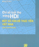 Ebook Chỉ số tuổi thọ trong HDI - Một số vấn đề thực tiễn ở Việt Nam - PGS.TS. Đặng Quốc Bảo, TS. Trương Thị Thúy Hằng (đồng chủ biên)