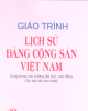 Giáo trình Lịch sử Đảng Cộng sản Việt Nam: Phần 1 /NXB Chính trị Quốc gia