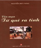 Ebook Tản mạn từ quê ra tỉnh: Phần 1 - Nguyễn Duy Năng