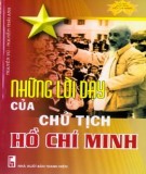 Ebook Những lời dạy của Chủ tịch Hồ Chí Minh: Phần 1 - Nguyễn Vũ, Nguyễn Thái Anh