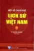 Một số chuyên đề lịch sử Việt Nam. T.1 /Nguyễn Văn Hiệp (ch.b.)