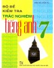 Ebook Bộ đề kiểm tra trắc nghiệm Tiếng Anh 7: Phần 2