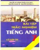 Ebook Bài tập trắc nghiệm Tiếng Anh 7: Phần 1