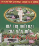 Ebook Giá trị thời đại của văn hóa Hồ Chí Minh: Phần 2 - NXB Văn hóa Thông tin
