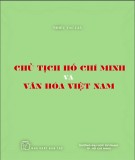 Ebook Chủ tịch Hồ Chí Minh và văn hóa Việt Nam - NXB Trẻ