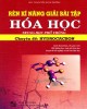 Ebook Rèn kĩ năng giải bài tập Hóa học trung học phổ thông - Chuyên đề: Hydrocacbon (Phần 1)