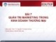 Bài giảng Quản trị kinh doanh thương mại: Bài 7 - PGS.TS. Nguyễn Thị Xuân Hương