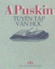 Ebook A. Puskin - Tuyển tập văn học: Phần 1 - NXB Văn học
